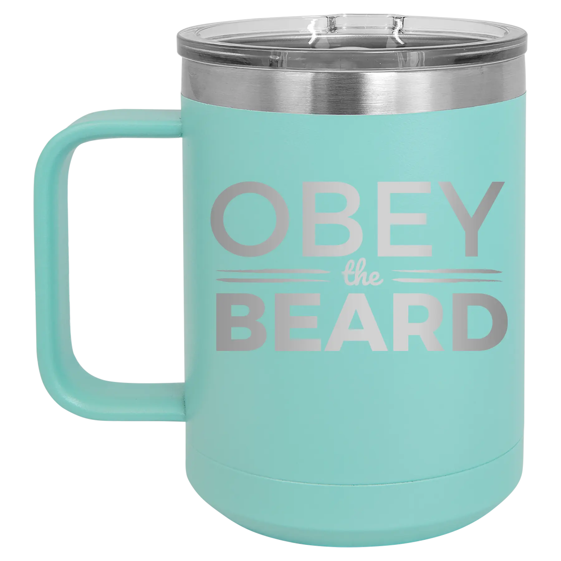 Laser etched teal 15 oz vacuum insulated coffee mug with 'Obey the Beard' design