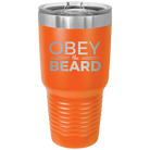 Laser etched orange 30 oz vacuum insulated tumbler with 'Obey the Beard' design