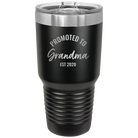 Personalized black 30 oz vacuum insulated tumbler with 'Promoted to Grandma' design