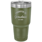 Personalized olive green 30 oz vacuum insulated tumbler with 'Promoted to Grandma' design