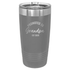 Personalized dark gray 20 oz vacuum insulated tumbler with 'Promoted to Grandpa' design