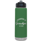 Personalized green 20 oz vacuum insulated water bottle with 'Promoted to Grandpa' design