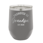 Personalized dark gray 12 oz vacuum insulated wine cup with 'Promoted to Grandpa' design