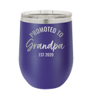Personalized purple 12 oz vacuum insulated wine cup with 'Promoted to Grandpa' design
