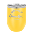 Personalized yellow 12 oz vacuum insulated wine cup with 'Promoted to Grandpa' design
