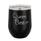 Laser etched black 12 oz vacuum insulated wine cup with 'Queen Bee' design