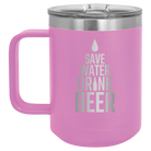 Laser etched light purple 15 oz vacuum insulated coffee mug with 'Save Water Drink Beer' design