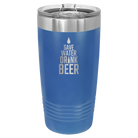 Laser etched royal blue 20 oz vacuum insulated tumbler with 'Save Water Drink Beer' design