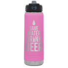 Laser etched light purple 20 oz vacuum insulated water bottle with 'Save Water Drink Beer' design