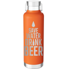 Laser etched orange 24 oz vacuum insulated water bottle with 'Save Water Drink Beer' design