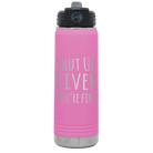 Laser etched light purple 20 oz vacuum insulated water bottle with 'Shut Up Liver' design