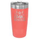 Laser etched coral 20 oz vacuum insulated tumbler with 'Super Sister' design