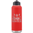 Laser etched red 32 oz vacuum insulated water bottle with 'Super Sister' design