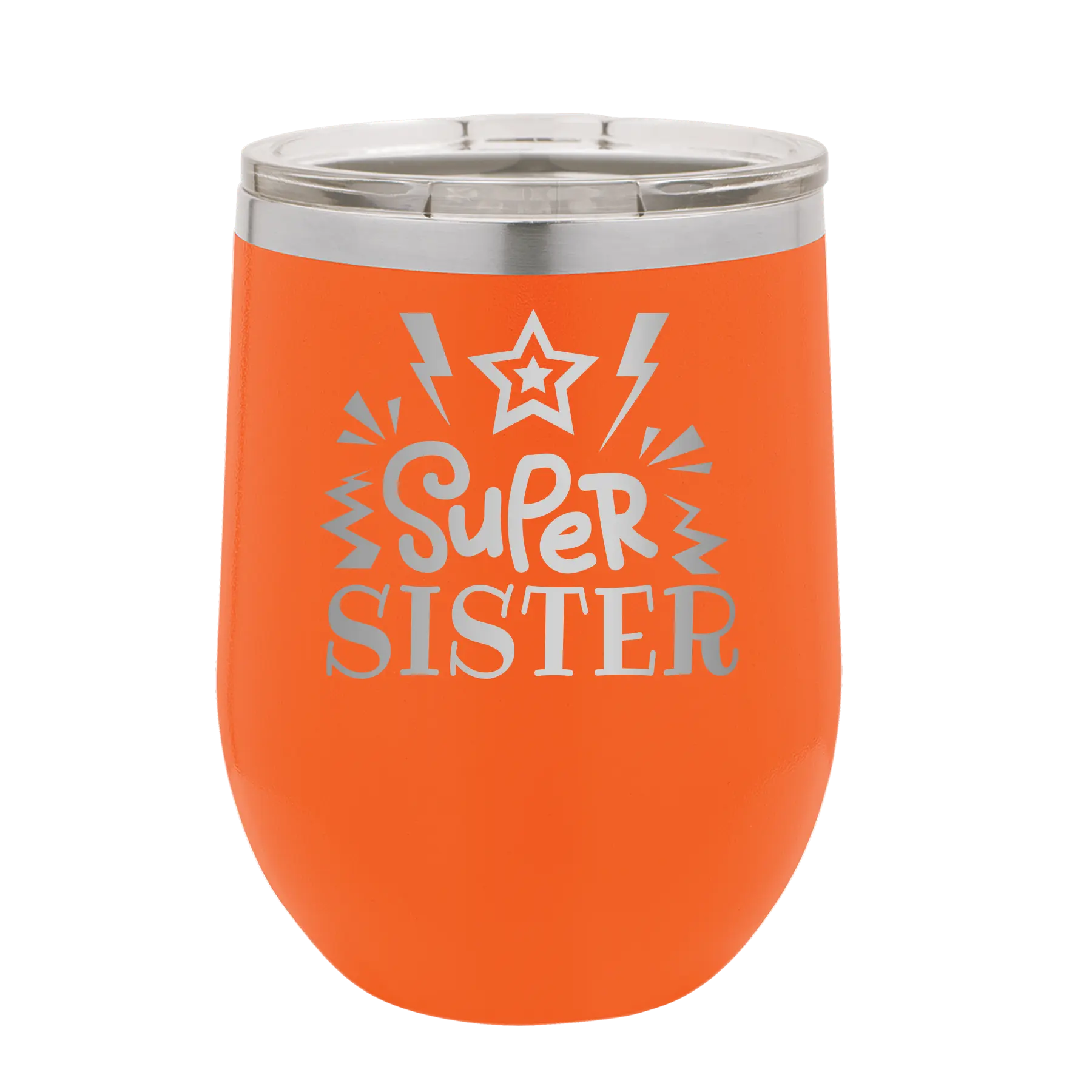 Laser etched orange 12 oz vacuum insulated wine cup with 'Super Sister' design