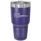 Personalized purple 30 oz vacuum insulated tumbler with 'The Real Housewives' design