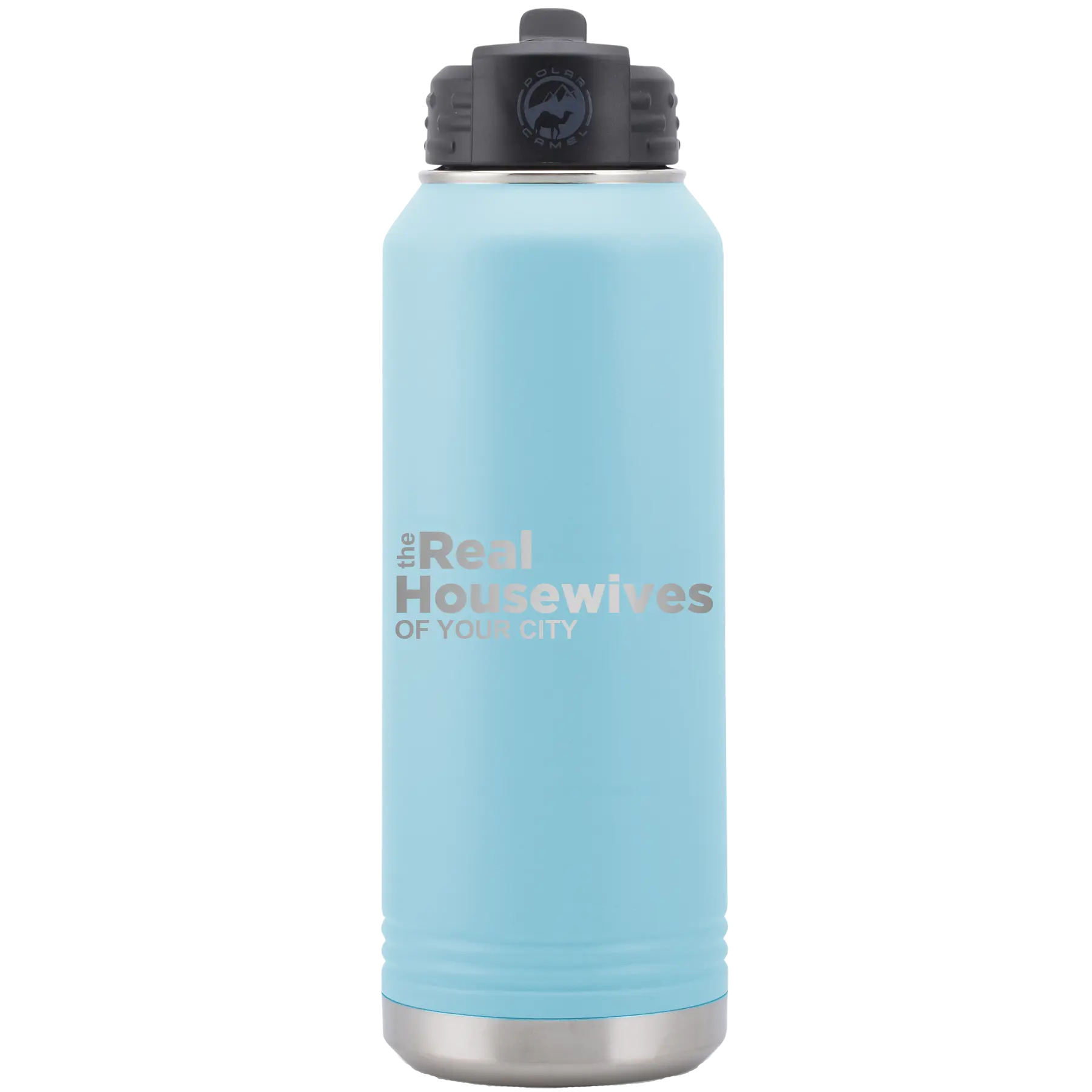 Personalized light blue 32 oz vacuum insulated water bottle with 'The Real Housewives' design