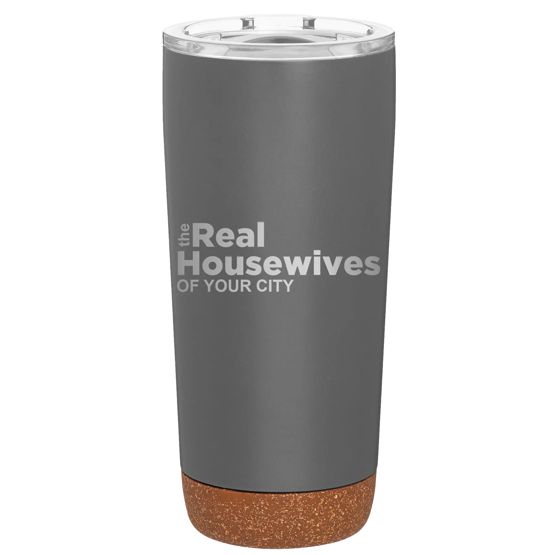Personalized storm gray 20 oz vacuum insulated tumbler with 'The Real Housewives' design