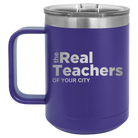 Personalized purple 15 oz vacuum insulated coffee mug with 'The Real Teachers' design