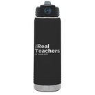 Personalized black 20 oz vacuum insulated water bottle with 'The Real Teachers' design