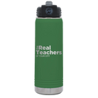 Personalized green 20 oz vacuum insulated water bottle with 'The Real Teachers' design