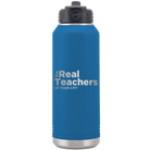 Personalized royal blue 32 oz vacuum insulated water bottle with 'The Real Teachers' design