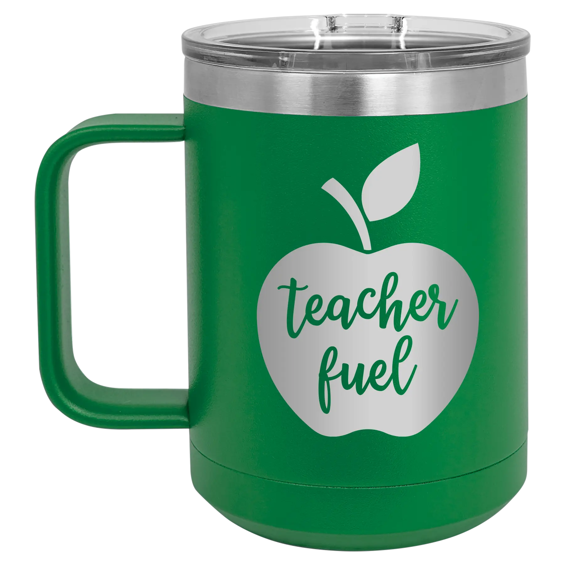Laser etched green 15 oz vacuum insulated coffee mug with 'Teacher Fuel' design