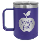 Laser etched purple 15 oz vacuum insulated coffee mug with 'Teacher Fuel' design