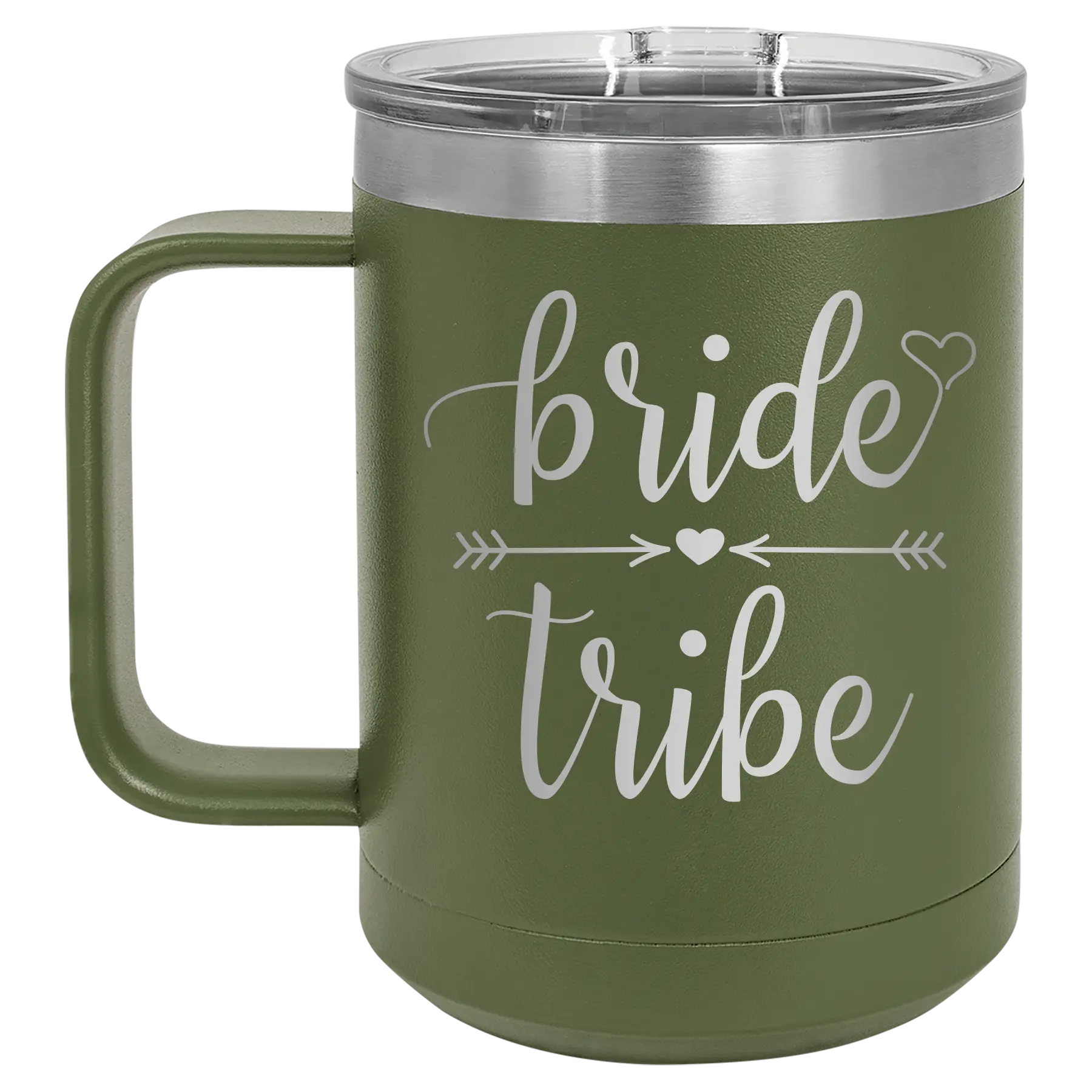 Laser etched olive green 15 oz vacuum insulated coffee mug with 'Bride Tribe' design
