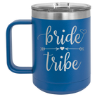 Laser etched royal blue 15 oz vacuum insulated coffee mug with 'Bride Tribe' design