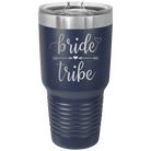 Laser etched navy 30 oz vacuum insulated tumbler with 'Bride Tribe' design