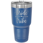 Laser etched royal blue 30 oz vacuum insulated tumbler with 'Bride Tribe' design