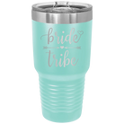 Laser etched teal 30 oz vacuum insulated tumbler with 'Bride Tribe' design