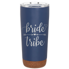 Laser etched constellation 20 oz vacuum insulated tumbler with 'Bride Tribe' design