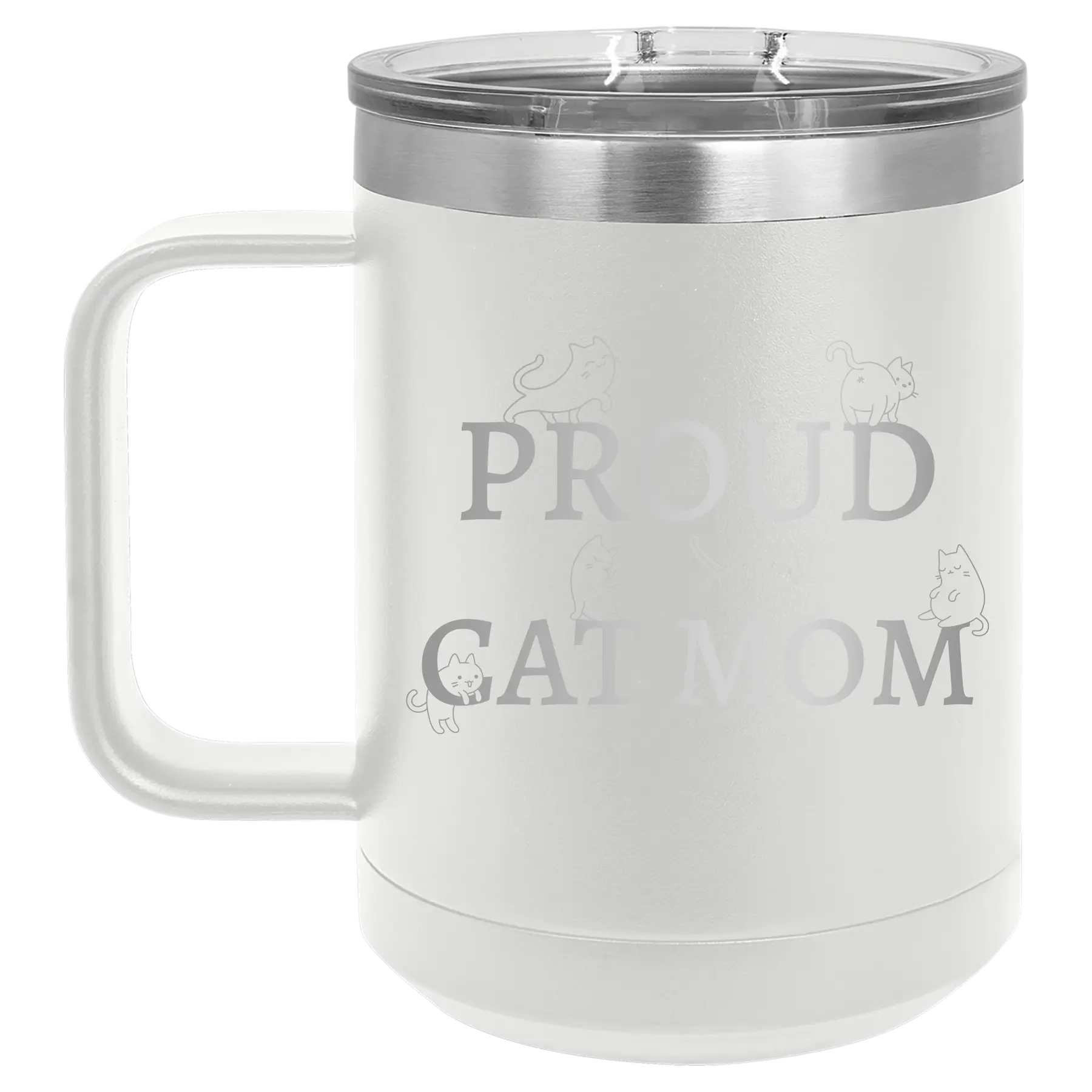 Laser etched white 15 oz vacuum insulated coffee mug with 'Proud Cat Mom' design