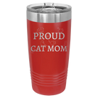 Laser etched red 20 oz vacuum insulated tumbler with 'Proud Cat Mom' design