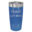 Laser etched royal blue 20 oz vacuum insulated tumbler with 'Proud Cat Mom' design