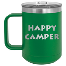 Laser etched green 15 oz vacuum insulated coffee mug with 'Happy Camper' design
