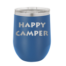 Laser etched royal blue 12 oz vacuum insulated wine cup with 'Happy Camper' design