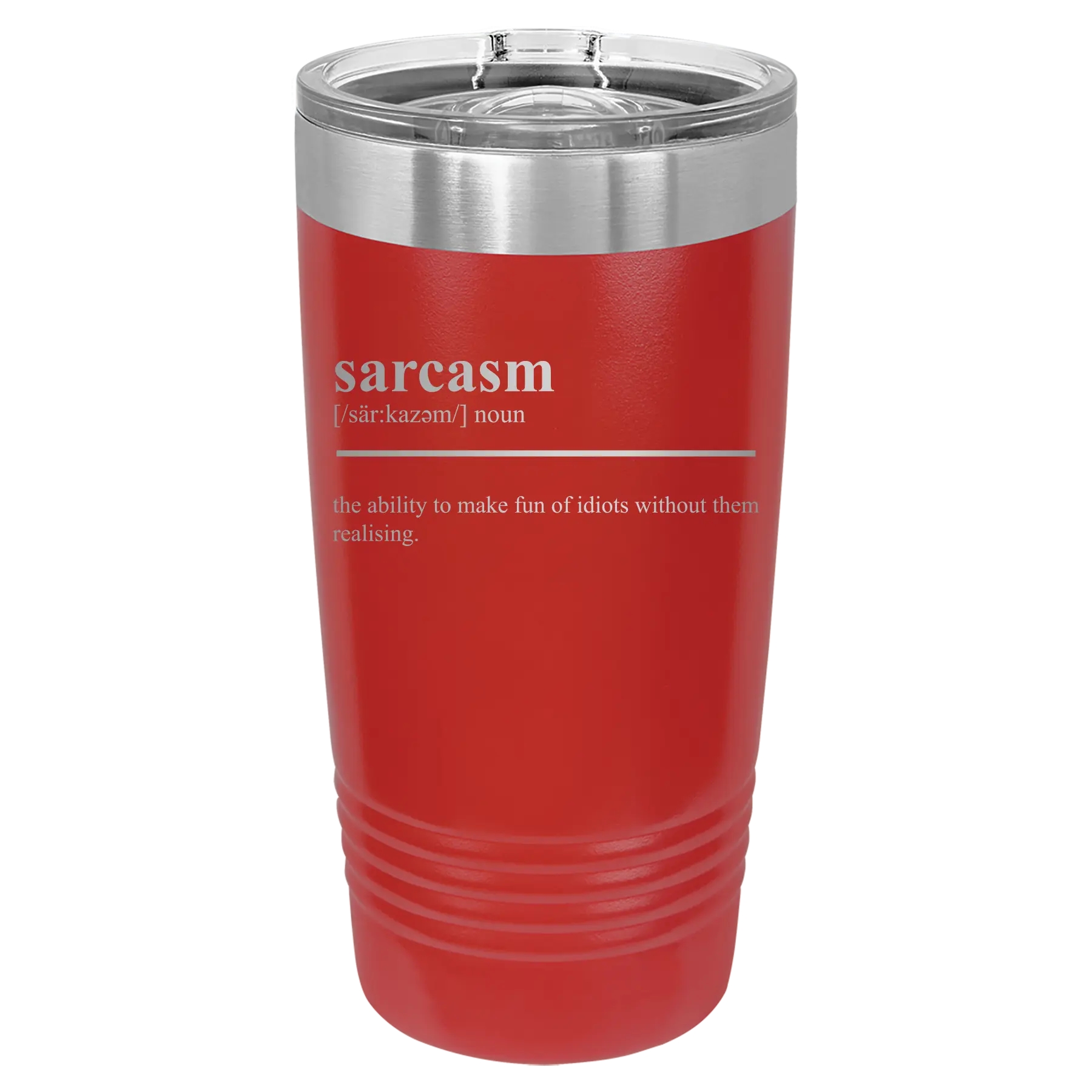 Laser etched red 20 oz vacuum insulated tumbler with 'Sarcasm' design