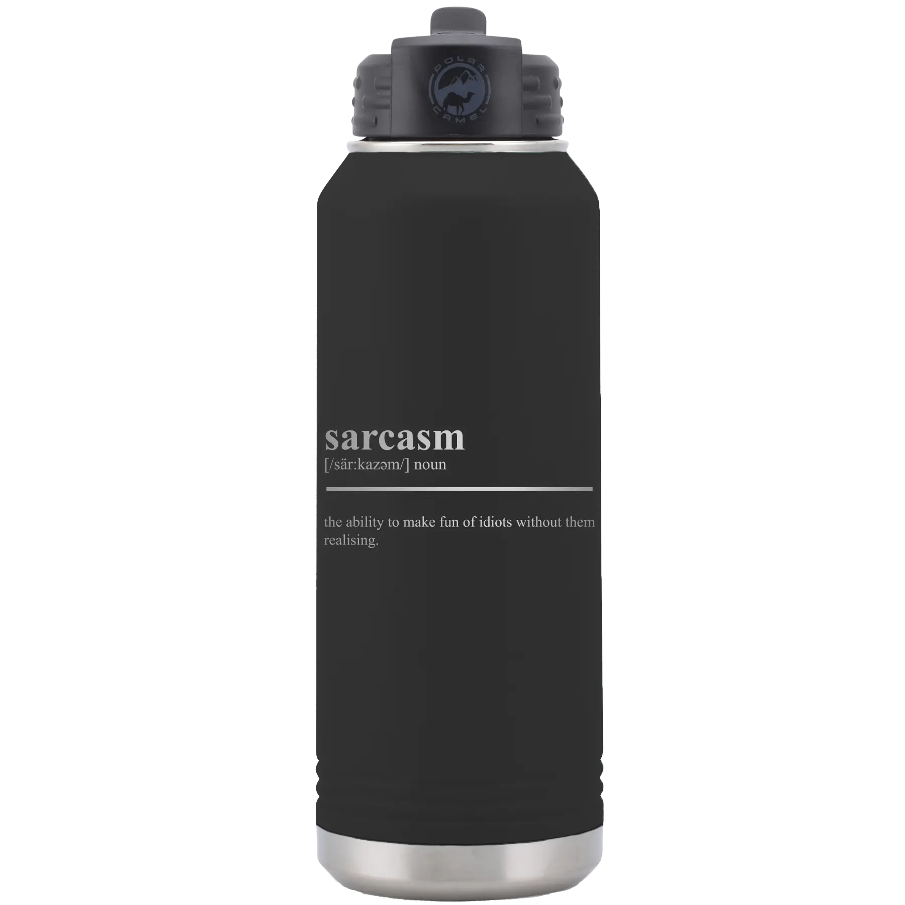 Laser etched black 32 oz vacuum insulated water bottle with 'Sarcasm' design