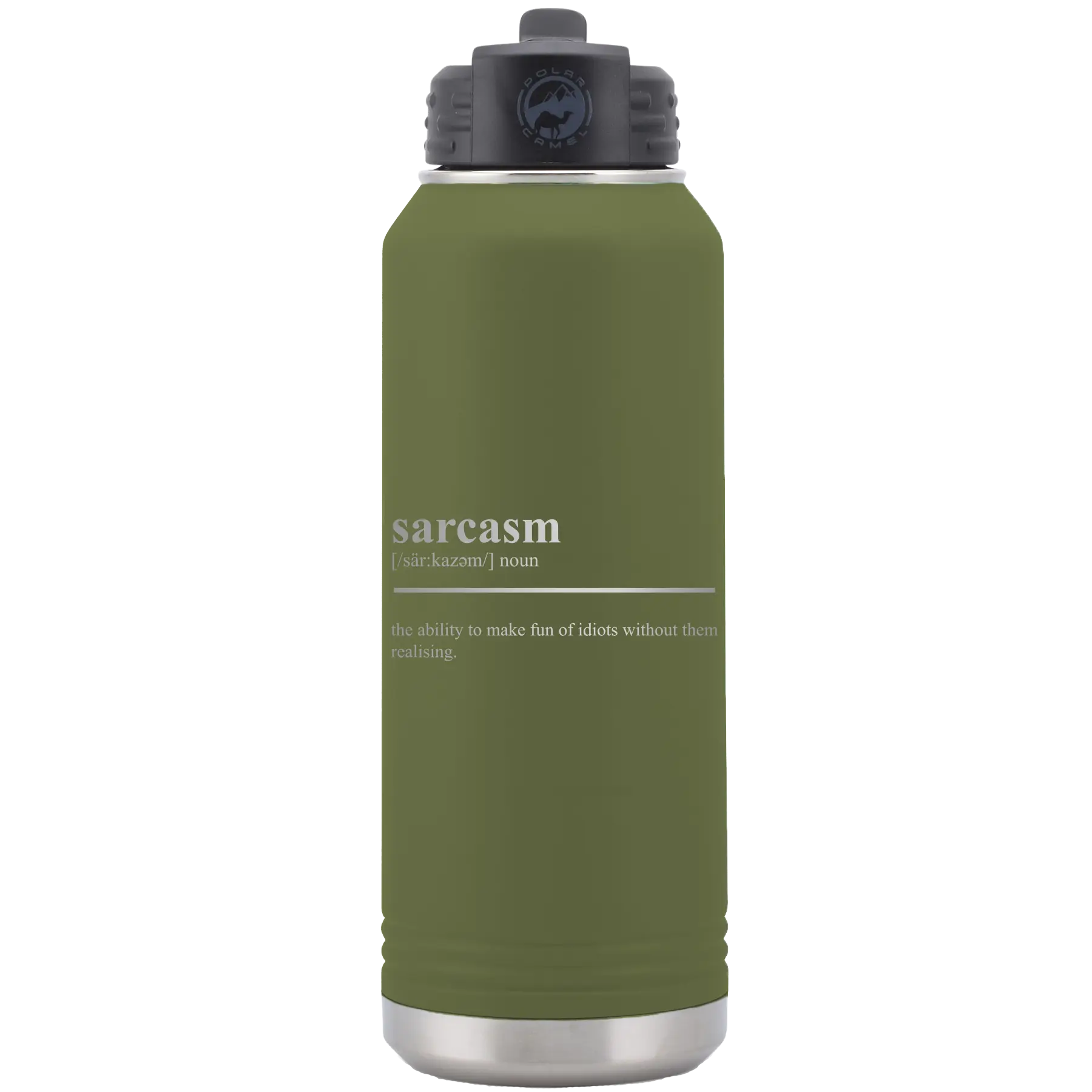 Laser etched olive green 32 oz vacuum insulated water bottle with 'Sarcasm' design