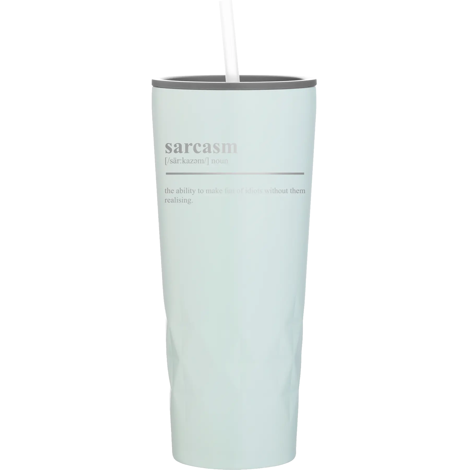 Laser etched meadow 20 oz vacuum insulated tumbler with 'Sarcasm' design