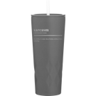 Laser etched slate 20 oz vacuum insulated tumbler with 'Sarcasm' design