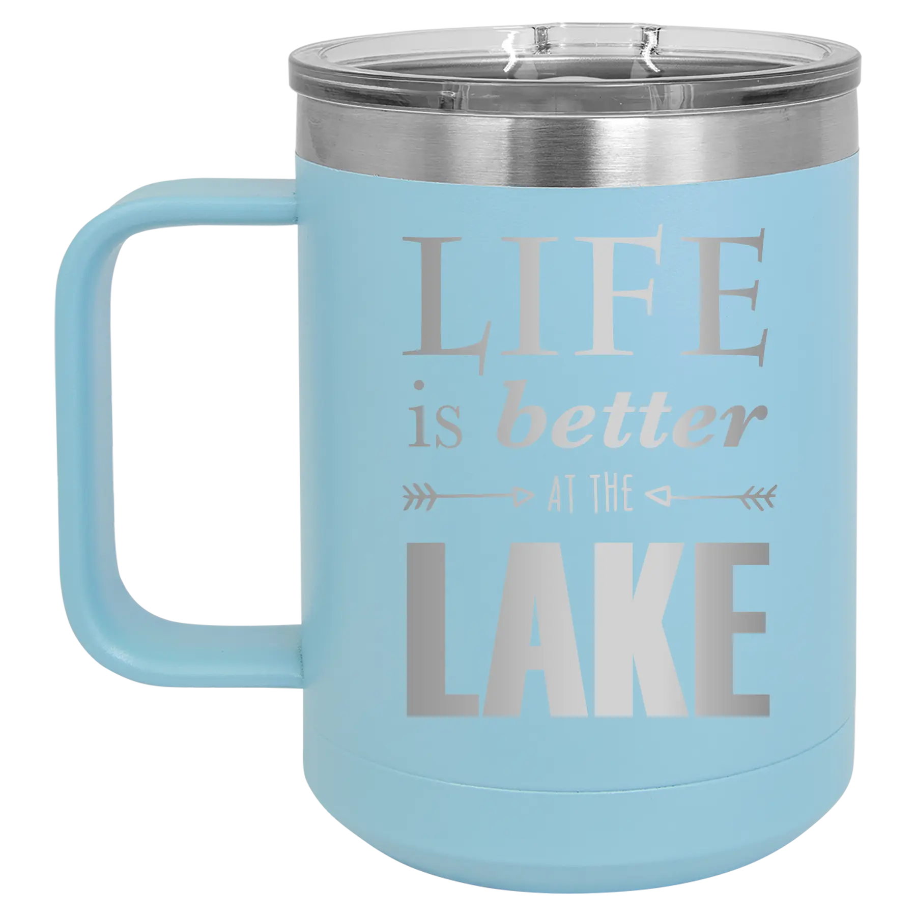Laser etched light blue 15 oz vacuum insulated coffee mug with 'Life is Better at the Lake' design