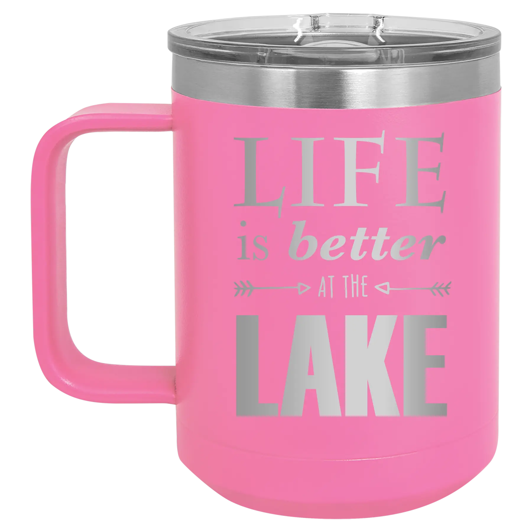 Laser etched pink 15 oz vacuum insulated coffee mug with 'Life is Better at the Lake' design