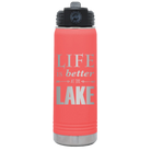 Laser etched coral 20 oz vacuum insulated water bottle with 'Life is Better at the Lake' design
