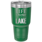 Laser etched green 30 oz vacuum insulated tumbler with 'Life is Better at the Lake' design