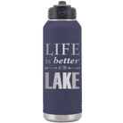 Laser etched navy 32 oz vacuum insulated water bottle with 'Life is Better at the Lake' design