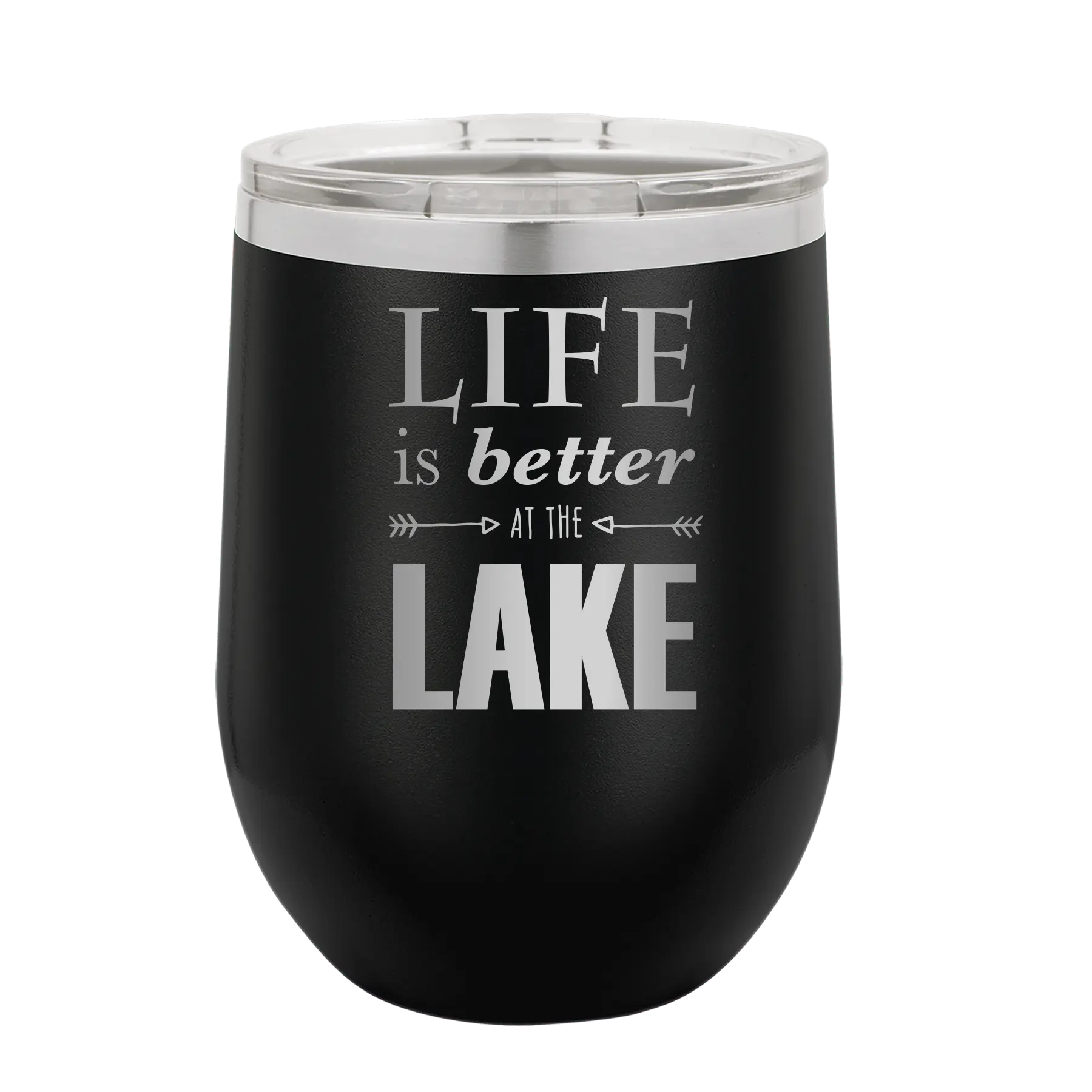 Laser etched black 12 oz vacuum insulated wine cup with 'Life is Better at the Lake' design
