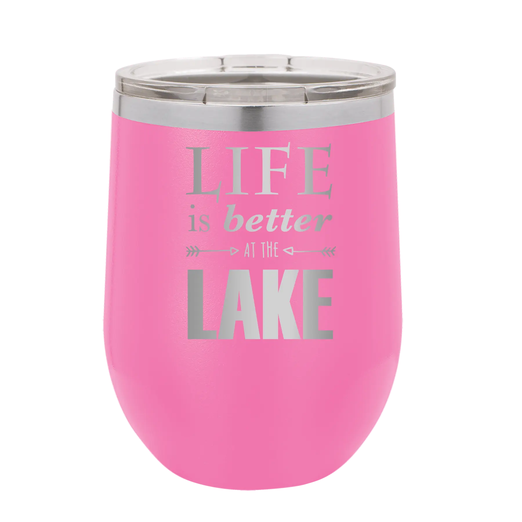 Laser etched pink 12 oz vacuum insulated wine cup with 'Life is Better at the Lake' design
